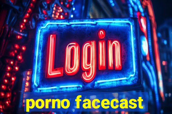 porno facecast